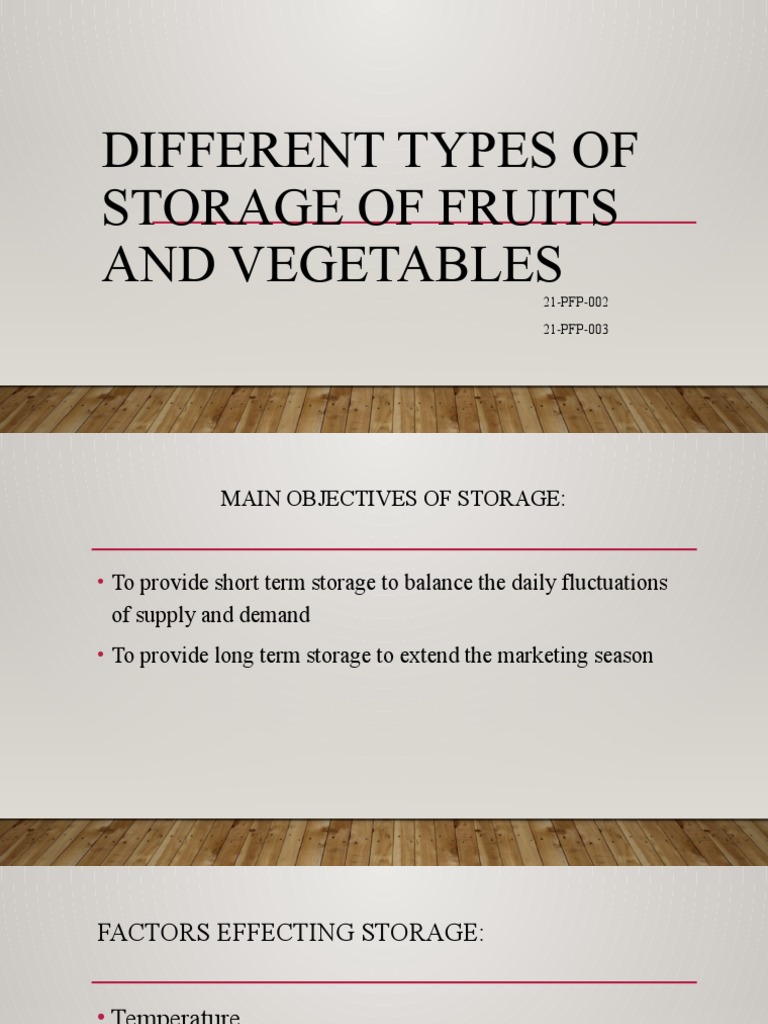 Storage Methods for Fruits and Vegetables | PDF | Carbon Dioxide ...