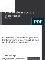 How To Always Be in A Good Mood