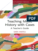 (Modern Musicology and The College Classroom) Sara Haefeli - Teaching Music History With Cases - A Teacher's Guide-Routledge (2022)