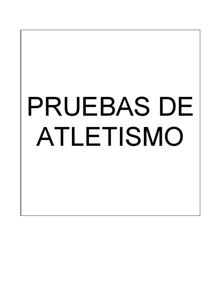 Pruebas y características del atletismo | PDF | Deporte del atletismo ...