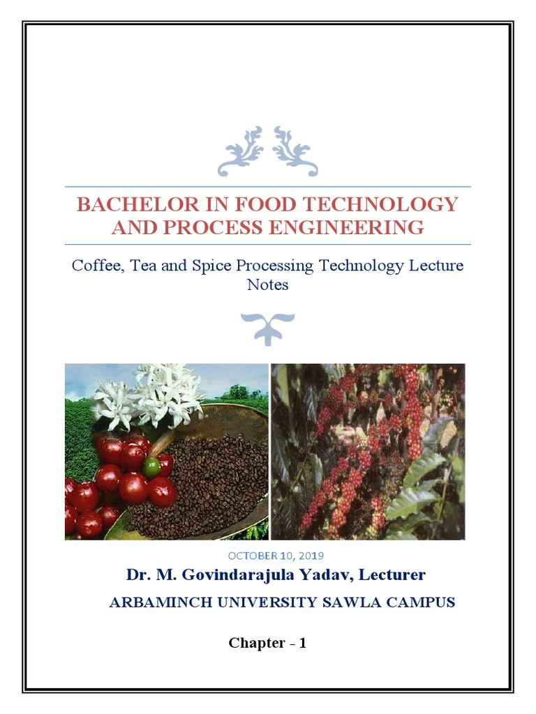 Bachelor in Food Technology and Process Engineering: Coffee, Tea and ...