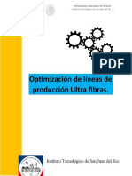 Optimización de líneas de Producción Ultra fibras.