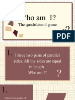 Who Am I?: The Quadrilateral Game
