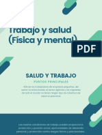 Trabajo y Salud (Física y Mental)