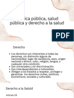 Politica Pública, Salud Pública y Derecho A La Salud