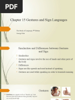 Chapter 15 Gestures and Sign Languages: The Study of Language, 5 Edition George Yule