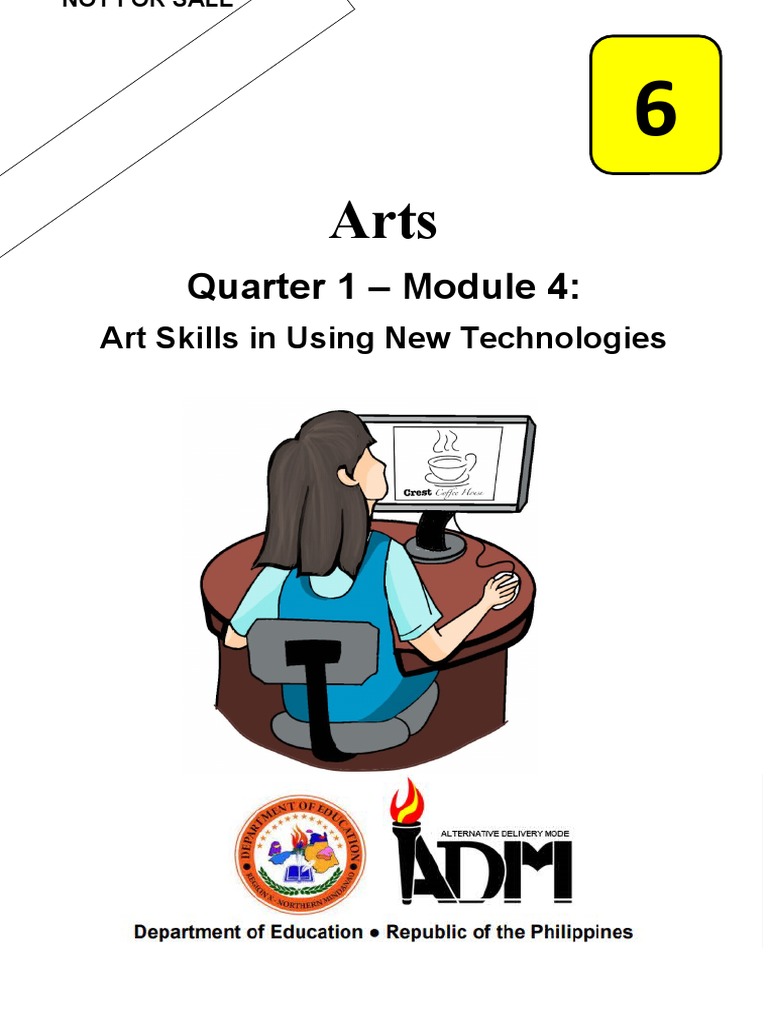 Arts6 Q1 Mod4 ArtSkillsInUsingNewTechnologies Version3 | PDF | Image ...