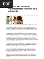 Brigas dos pais afetam os relacionamentos dos filhos até a vida adulta