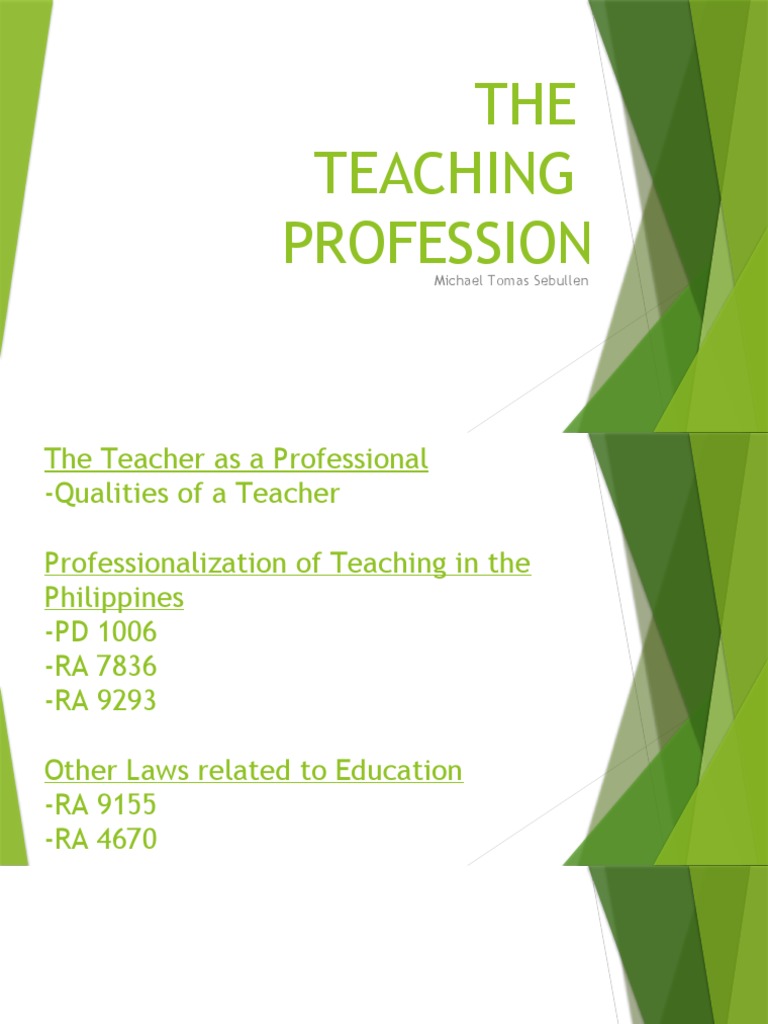 Teaching Profession Review | PDF | Teachers | Profession