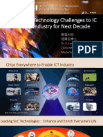 Technology Challenges To IC Industry For Next Decade