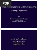 Transcultural Learning and Understanding