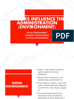 Factors Influence The Administration (Environment)