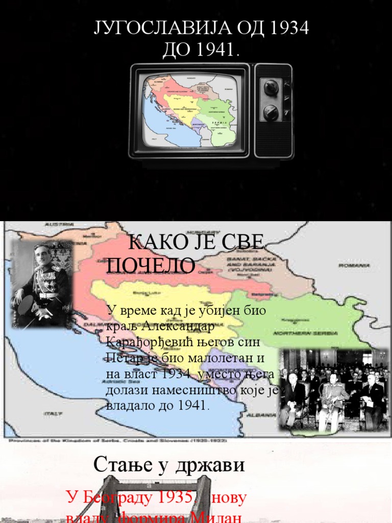 ЈУГОСЛАВИЈА ОД 1934 ДО 1941 | PDF