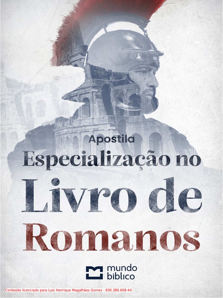 Análise detalhada do capítulo 1 do Livro de Romanos | PDF | Jesus ...