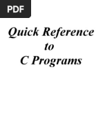 Quick Reference To C Programs