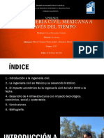 Unidad - 1 - La Ingeniería Civil Mexicana A Través Del Tiempo - 3CV2 - Pérez Paola - Rámirez Leandro