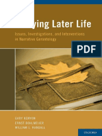 Storying Later Life Issues, Investigations, and Interventions in Narrative Gerontology