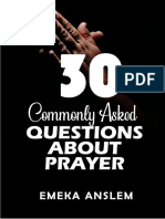 30 Commonly Asked Questions About Prayer Emeka Anslem