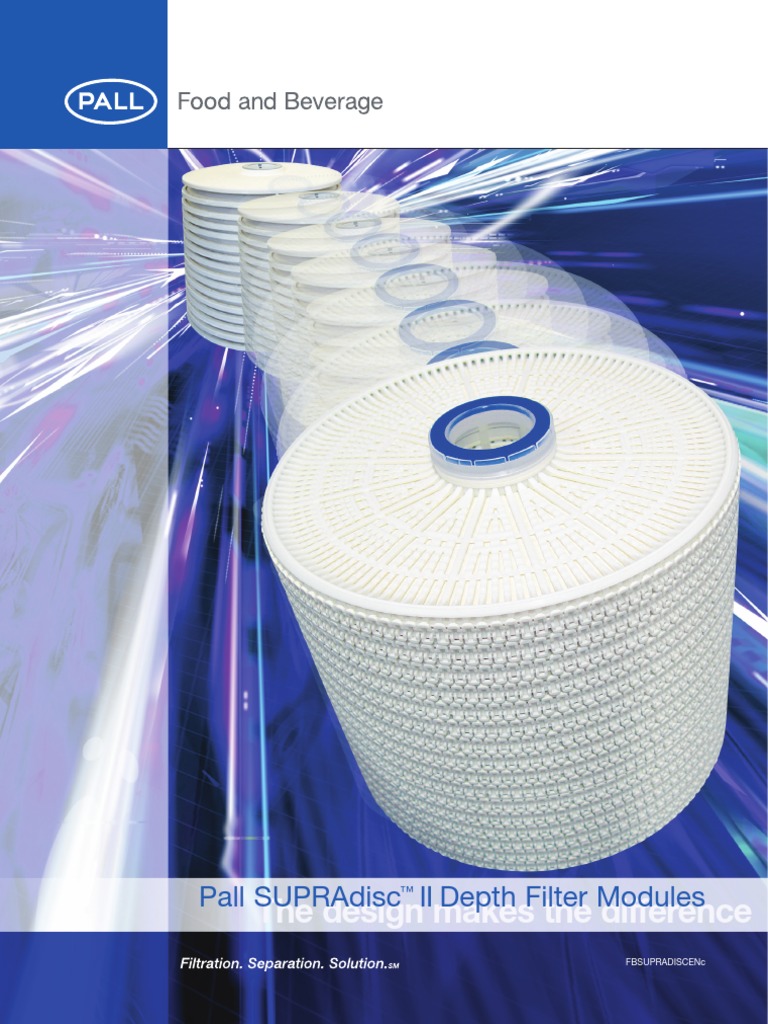 Pall SUPRAdisc II Depth Filter Modules | PDF | Filtration | Membrane ...