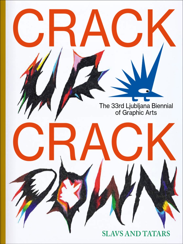 Slavs and Tatars - Crack Up, Crack Down | PDF | Socialist Federal Republic  Of Yugoslavia | Slovenia
