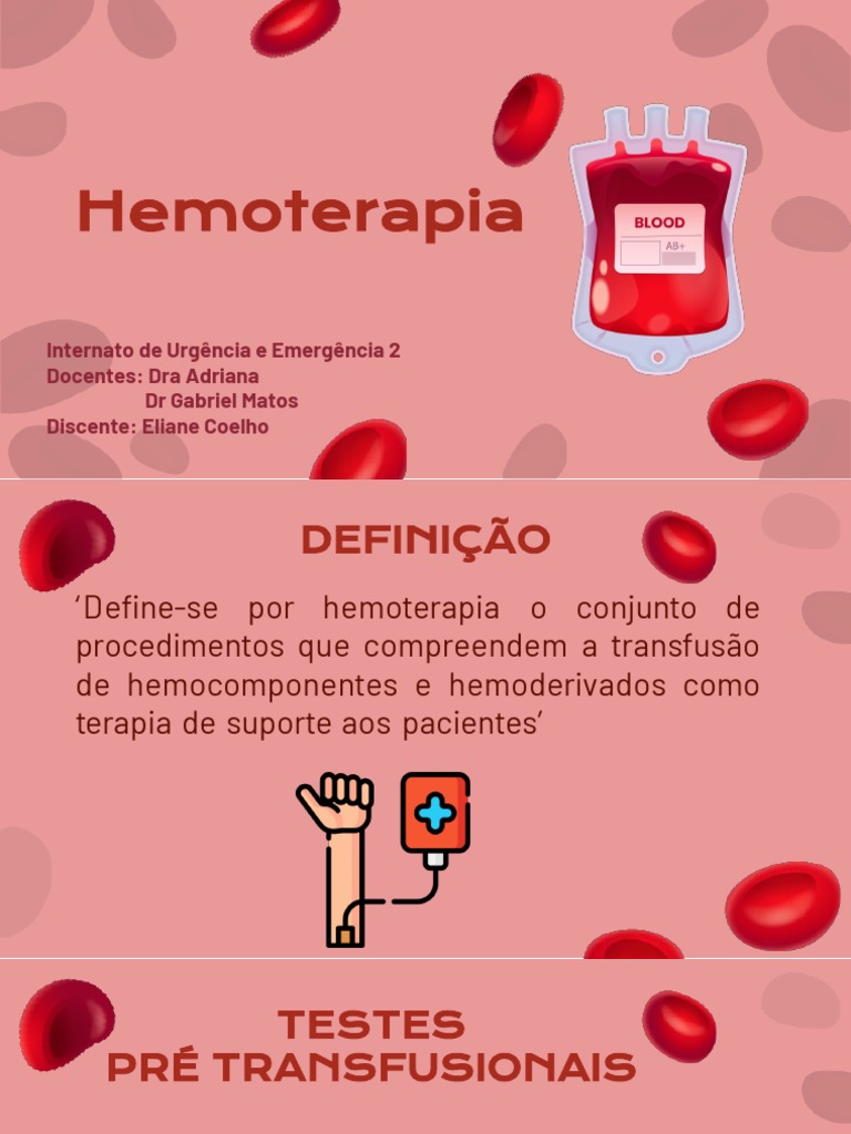 Hemoterapia: Fundamentos, Hemocomponentes e Hemoderivados para ...