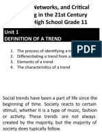 Trends, Networks, and Critical Thinking in The 21st Century Senior High School Grade 11