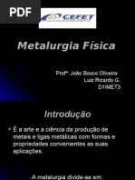 Slide Pronto de Metalurgia Física