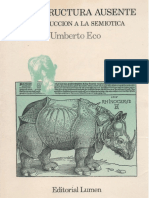 Eco, Umberto. - La Estructura Ausente. Introduccion A La Semiótica (1986)