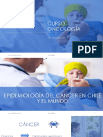 1.epidemiologia Del Cancer en Chile y El Mundo