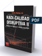 Radi-Calidad Disruptiva II