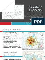 Apresentação - Os Mapas e As Cidades