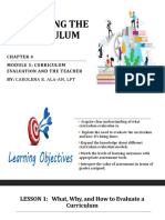 Evaluating The Curriculum: Module 5: Curriculum Evaluation and The Teacher By: Carolena E. Ala-An, LPT