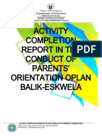 Activity Completion Report in The Conduct of Parents Orientation Oplan Balik Eskwela