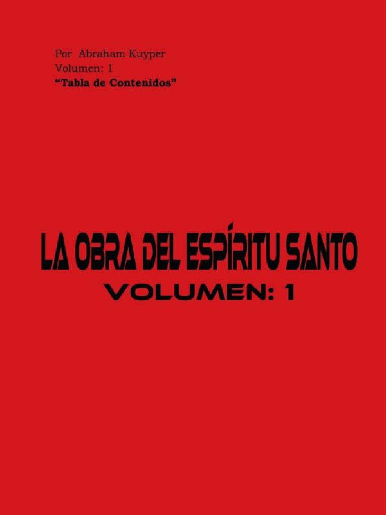 La Obra Del Espíritu Santo Vol 1 - Abraham Kuyper | PDF | Cristo ...