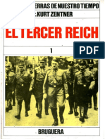 Grandes Guerras de Nuestro Tiempo - El Tercer Reich - DR Kurt Zentner Tomo #1 - Brugu