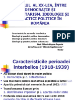 Democratie Si Totalitarism in Secolul Xx. Ideologii Si Practici Politice in Romania