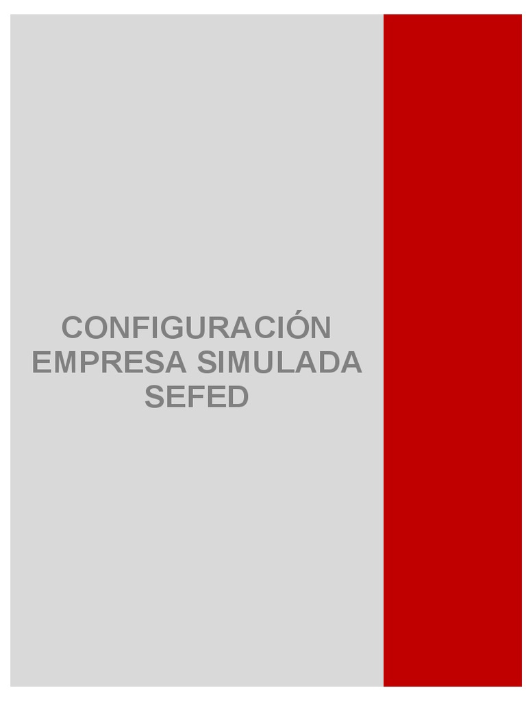 2 - ITC - SM - 08 - Configuracion - Empresa - Simulada SEFED | PDF ...