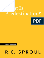 Sproul - What Is Predestination