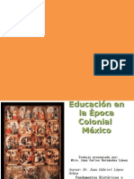 Educación en La Época Colonial México COMPARTIR