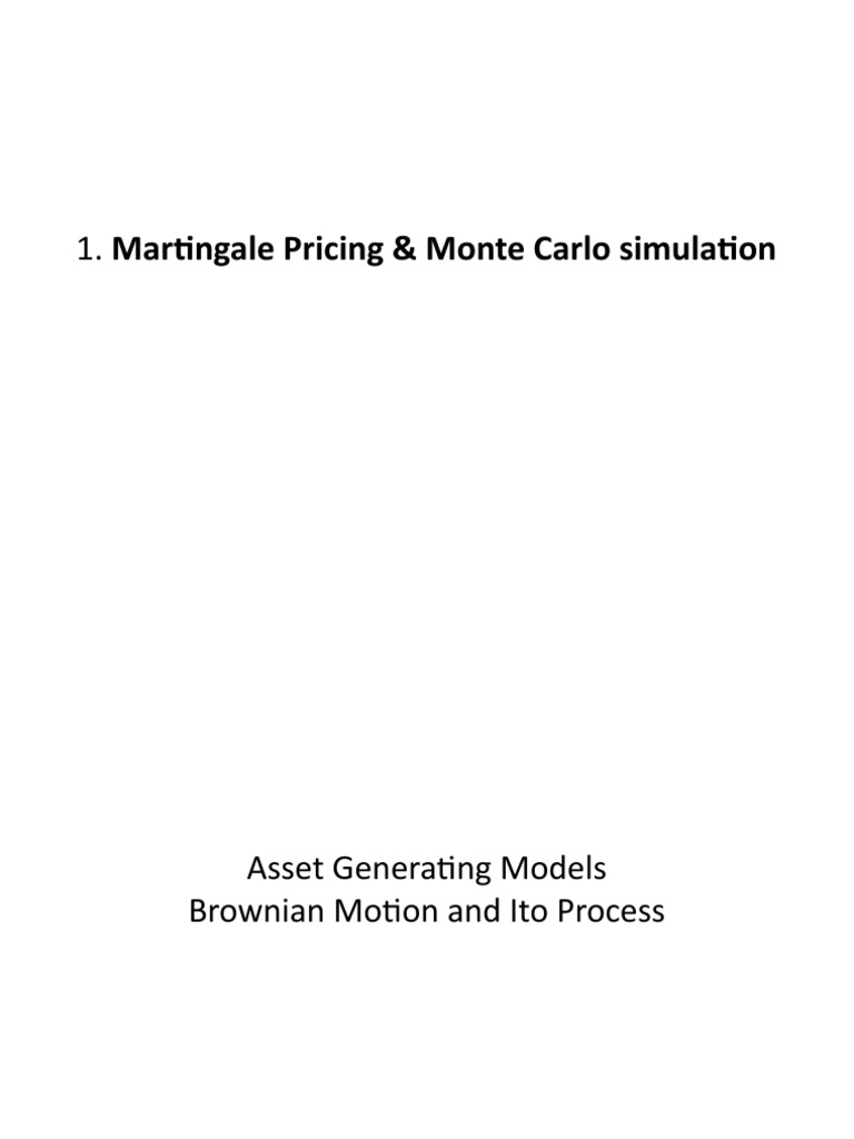 1) Martingale Pricing & Monte Carlo Simulation | PDF | Stochastic ...
