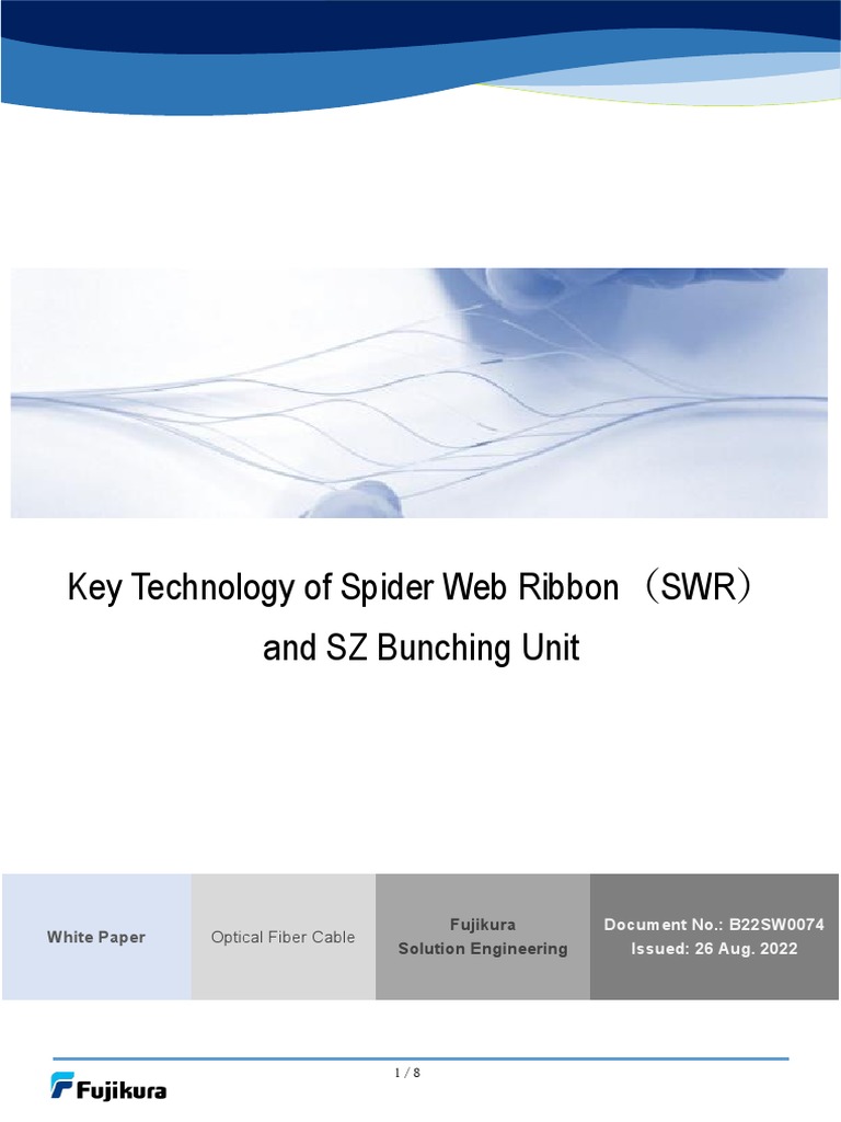 Spider Web Ribbon Technology Overview | PDF | Optical Fiber | Cable ...
