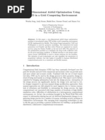 Two Dimensional Airfoil Optimisation Using CFD in A Grid Computing Environment