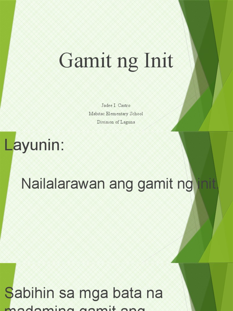 SCIENCE 6 PPT Q3 - Ch2 Aralin 1 - Gawain 5 Gamit NG Init | PDF