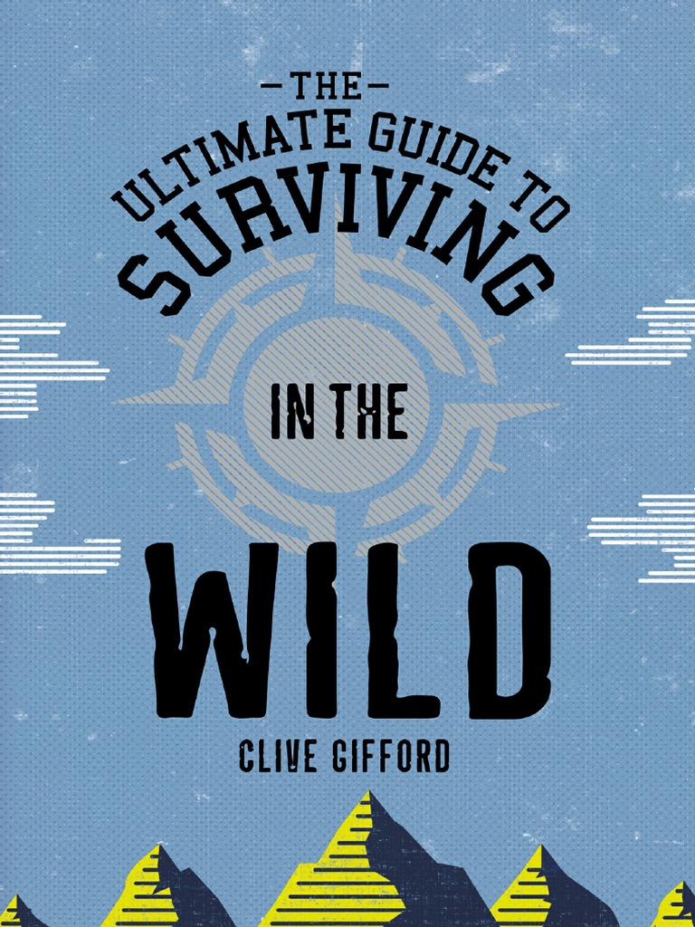 Ultimate Guide To Surviving in The Wild PDF Desert Cloud