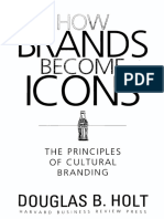 Douglas B Holt How Brands Become Icons T