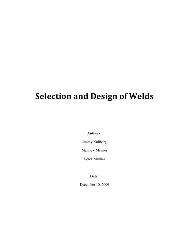 Weld Design and Joint Selection Guide | PDF | Welding | Construction