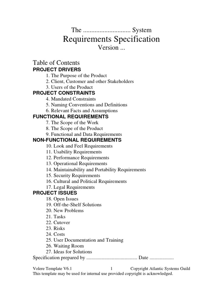 Requirements Specification: The ............................. System ...