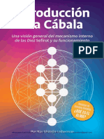 Introducción A La Cábala: Una Visión General Del Mecanismo Interno de Las Diez Sefirot y Su Funcionamiento