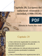 Capítulo 20, La Época Del Cañaveral, Economía y Sociedad, 1900-1930