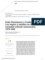 Entre Resistencia y Colaboración - Los Negros y Mulatos en La Sociedad Colonial Veracruzana, 1570-1650